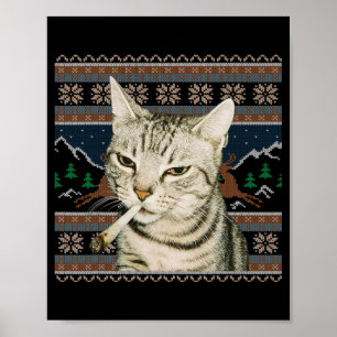 Rolig Rökande Katt Meme Jul Ful Tröja Katt  Poster