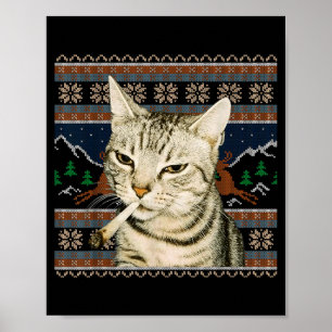 Rolig Rökande Katt Meme Jul Fula Tröja Katt Poster