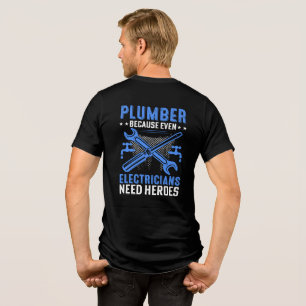 Rolig rörmokare eftersom elektriker behöver hjälta t shirt