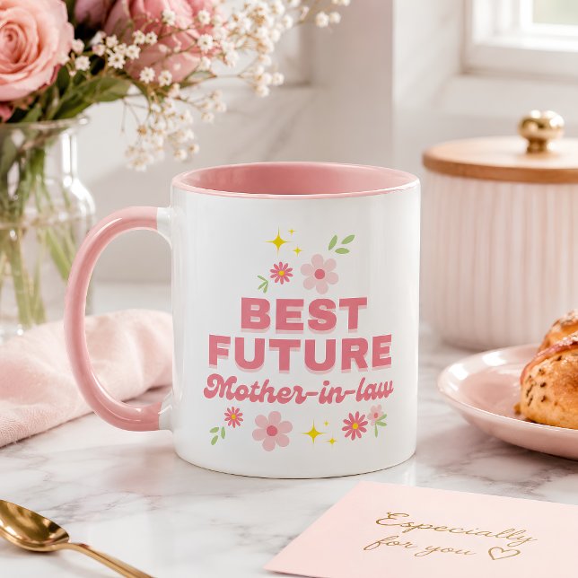 Rolig Rosa Blommig Bästa Blivande Svärmor  Mugg (Skapare uppladdad)