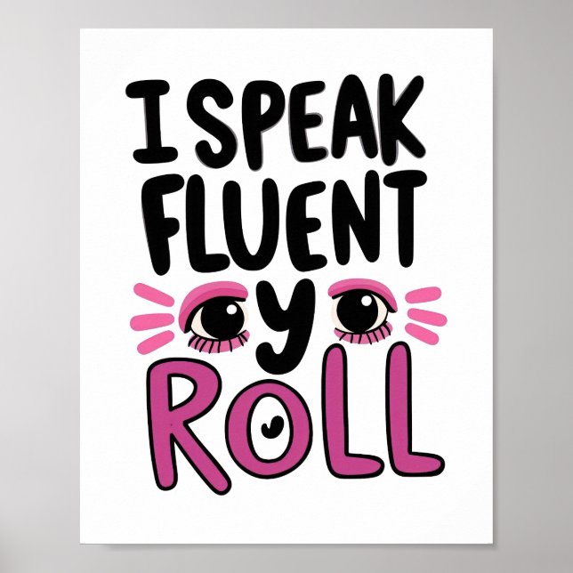 Rolig Rosa Sarksastisk Citat Poster (Framsidan)
