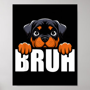 Rolig Rottweiler Bruh Söt Rottie Hundälskare Män B Poster