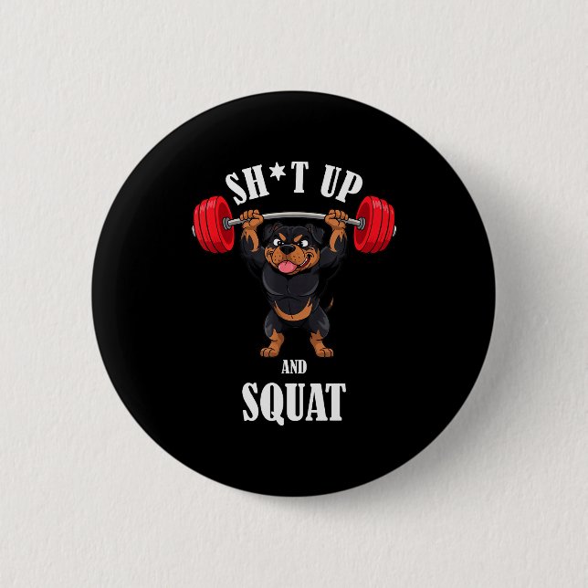 Rolig Rottweiler Fitness Squatting Träning Tyngdly Knapp (Framsida)