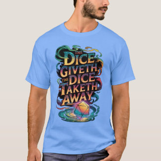 Rolig RPG-bordsspelstärningar Giveth Diceaketh Awa T Shirt