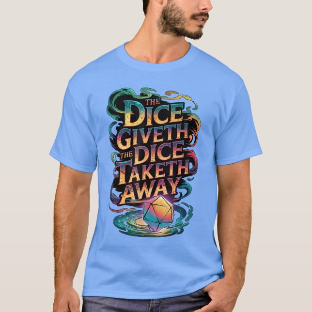 Rolig RPG-bordsspelstärningar Giveth Diceaketh Awa T Shirt (Framsida)
