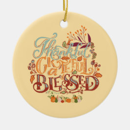 Rolig, rustik tacksam, tacksam, välsignad julgransprydnad keramik