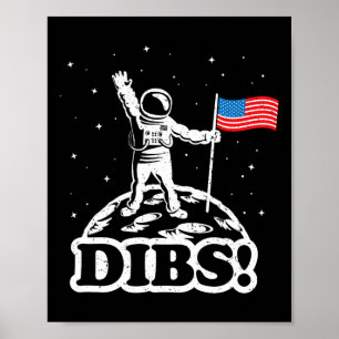 Rolig Rymd Tröja Usa Astronaut Månflagga Dibs Gif Poster