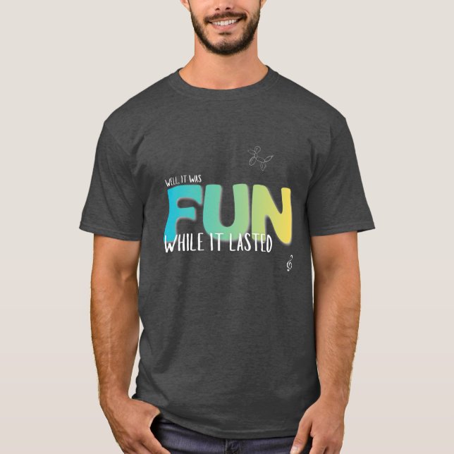 Rolig Så Länge Det Varade T-Shirt (Framsida)