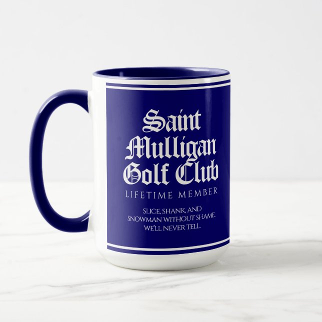 Rolig Saint Mulligan Golf Club Livstidsmedlem Mugg (Vänster)