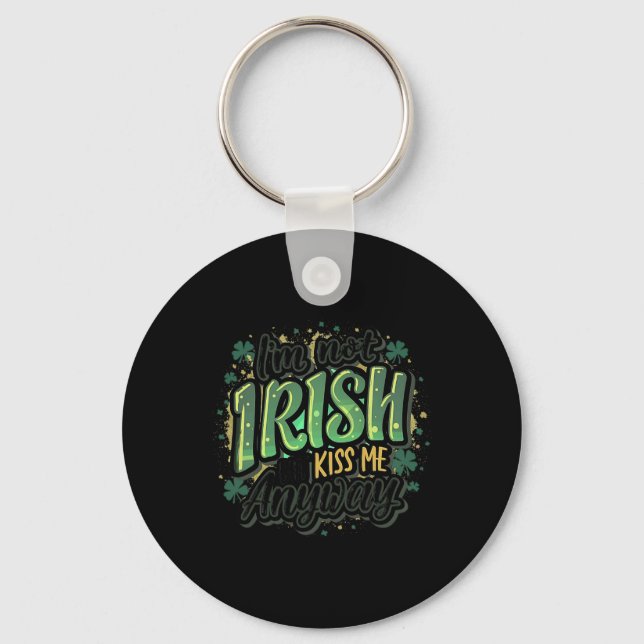 Rolig Saint Patricks Day Jag är inte irländare Men Nyckelring (Framsida)