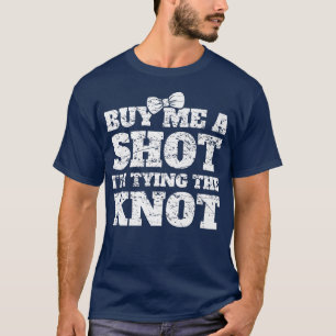 Rolig Sängkammare Shot Glass Brudgum Brudgummens V T Shirt