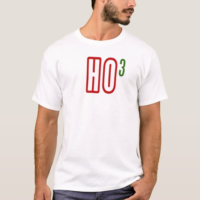 rolig SANTA HO3 HO HO HO ROLIG JULHUMOR T Shirt (Framsida)