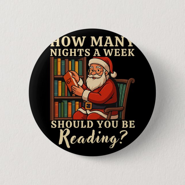 Rolig Santa Läsning 67 Meme Tee Jul Lärar- Knapp (Framsida)