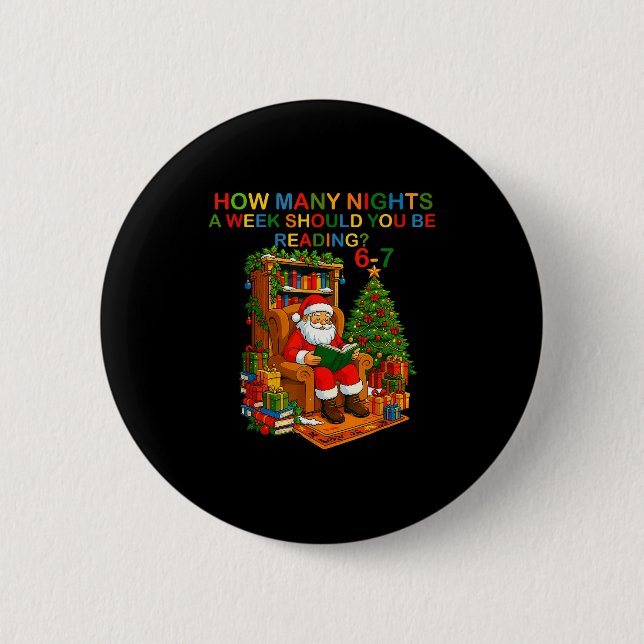 Rolig Santa Läsning 67 Meme Tee Jul Läraren  Knapp (Framsida)