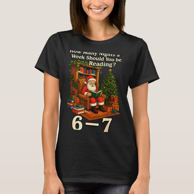Rolig Santa Läsning 67 Meme Tee Jul Lärarpresent  (Framsida)
