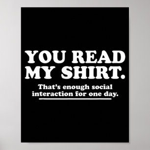 Rolig Sarcastic Intressant Humor Citat T-Shirt Poster