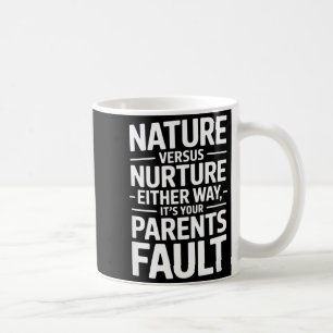 Rolig sarkastisk slogan det är dina föräldrars fel kaffemugg
