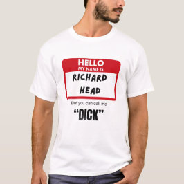 Rolig Sarksastisk — Hej Mitt Namn Är Richard Head T Shirt