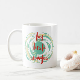 Rolig Sarksastisk Humor Te Kaffemugg