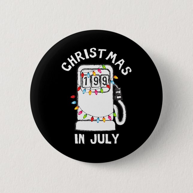 Rolig Sarksastisk Jul I Juli Bränslepump Gas Pu Knapp (Framsida)