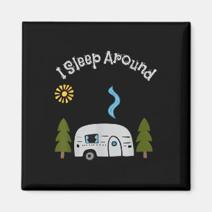 Rolig Sarksatisk Jag sover runt husvagnscamping ut Magnet