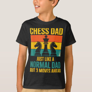 Rolig Schackpappa Som Normal Pappa Tre Drag Före T Shirt