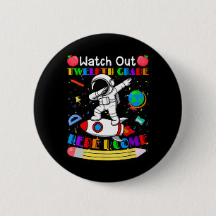 Rolig Se upp Senior Här kommer jag Astronaut Knapp