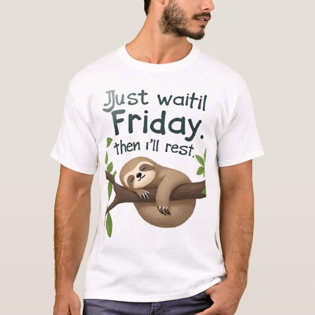 Rolig sengångare på ett träd � Det räcker till fre T Shirt (Framsida)
