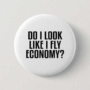 Rolig Ser jag ut som om jag flyger Economy Resenär Knapp