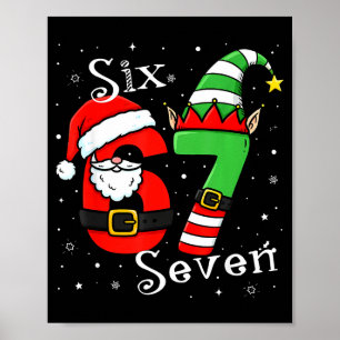 Rolig Sex Sju 6 7 Meme Jul Tomte Alv Nummer Poster