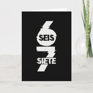 Rolig Sex Sju På Spanska Seis Siete 67 Brainrot Mi Kort