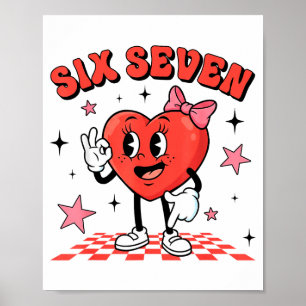 Rolig Sex Sju Söt Hjärtas 67 Meme Alla Hjärtans Da Poster