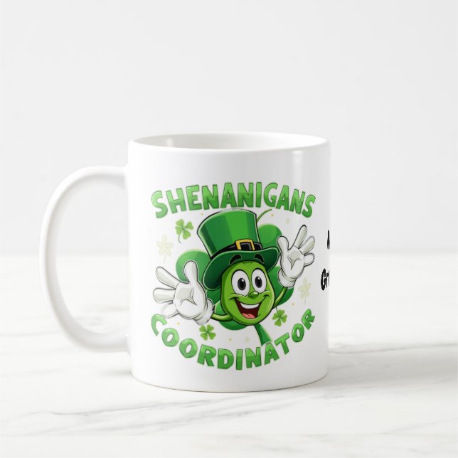  Rolig Shenanigans-samordnare  Kaffemugg (Vänster)