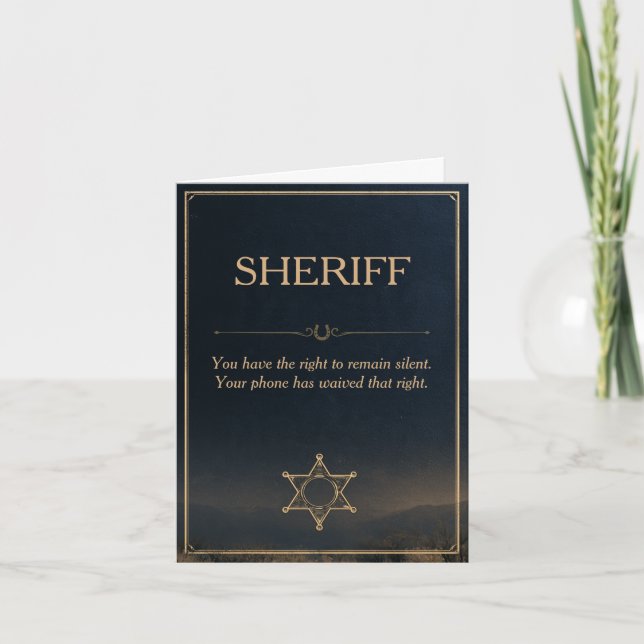 Rolig Sheriffsgrattulation Rätt att Vara Tyst Kort (Framsida)