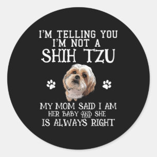 Rolig Shih Tzu Shihtzu Present Till Mamma Bebis Hu Runt Klistermärke