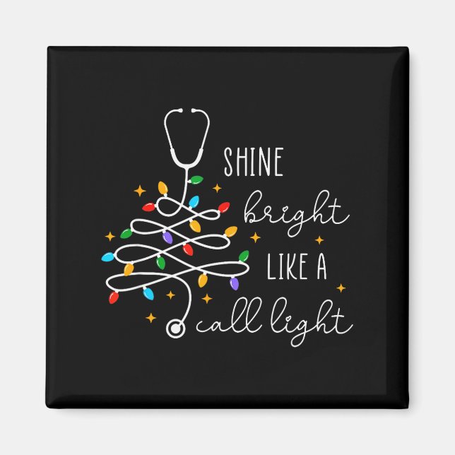 Rolig Shine Bright Like A Varningslampa Sjuksköter Magnet (Framsidan)