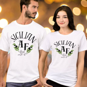 Rolig "Siciliansk AF - Ta Det" Kultur  T Shirt
