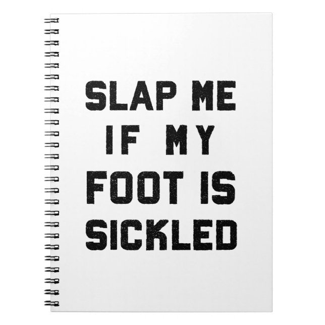 Rolig Sickled för student för balettläraredans fot Anteckningsbok (Framsidan)