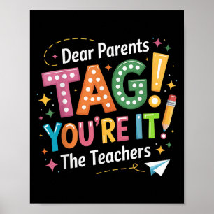 Rolig sista skoldag Kära föräldrar tagg, lärare Poster