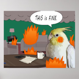 Rolig Sittande Undulat Karantän Detta är Bra Meme Poster