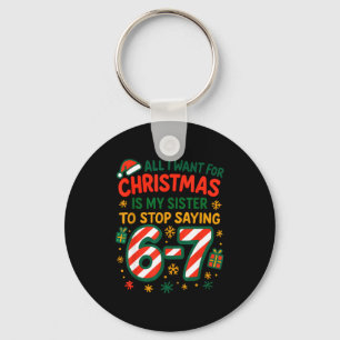 Rolig Six Seven 67 Meme Allt Jag Vill Ha Till Jul  Nyckelring