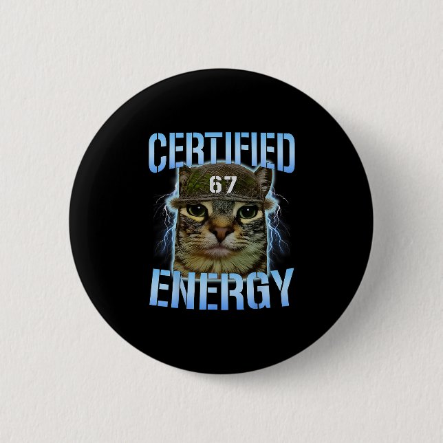 Rolig Six Seven 67 Meme Certifierad Energi Förbann Knapp (Framsida)
