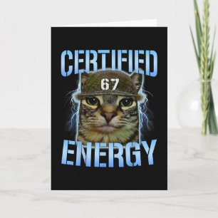 Rolig Six Seven 67 Meme Certifierad Energi Förbann Kort