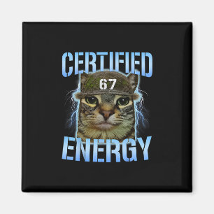 Rolig Six Seven 67 Meme Certifierad Energi Förbann Magnet