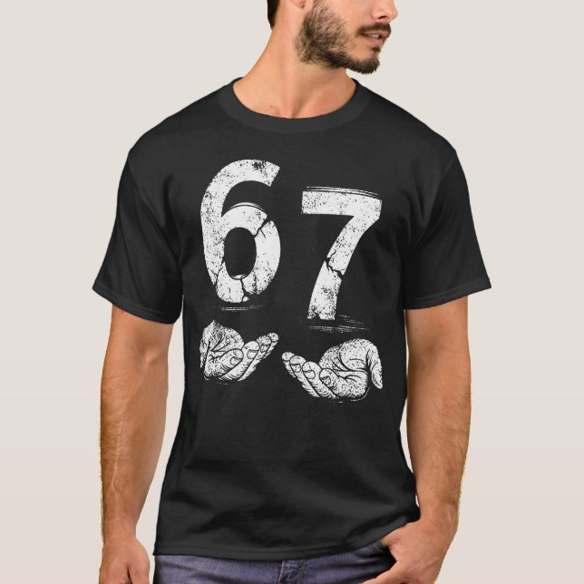 Rolig Six Seven 67 Meme Gen Alpha Slang 6 7 Händer T Shirt (Framsida)