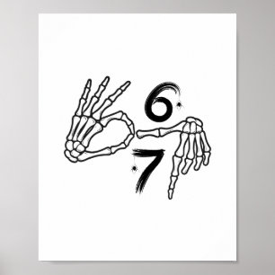 Rolig Six Seven 6 7 Meme 67 Skelett Hand Halloween Poster