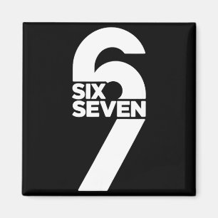 Rolig Six Seven 6 7 Meme Citat Gen Alpha Slang Magnet