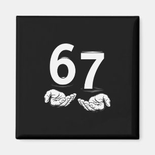 Rolig Six Seven 6 7 Meme Gen Alpha Slang 6 7 hände Magnet