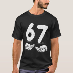 Rolig Six Seven 6 7 Meme Gen Alpha Slang 6 7 Hände T Shirt