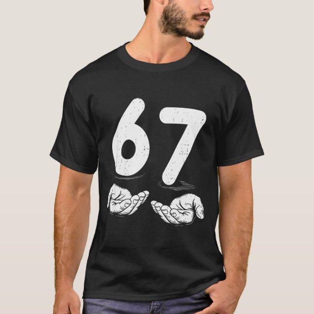 Rolig Six Seven 6 7 Meme Gen Alpha Slang 6 7 Hände T Shirt (Framsida)